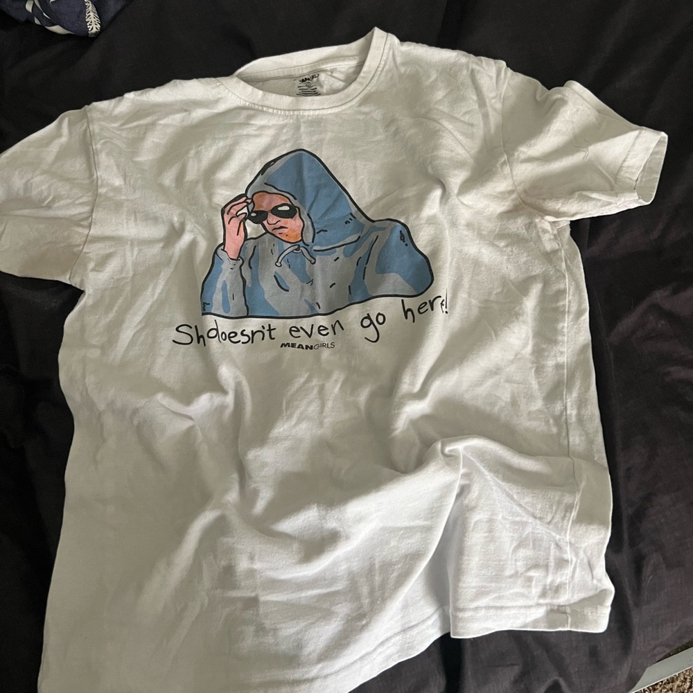 She dosent even go here tshirt
